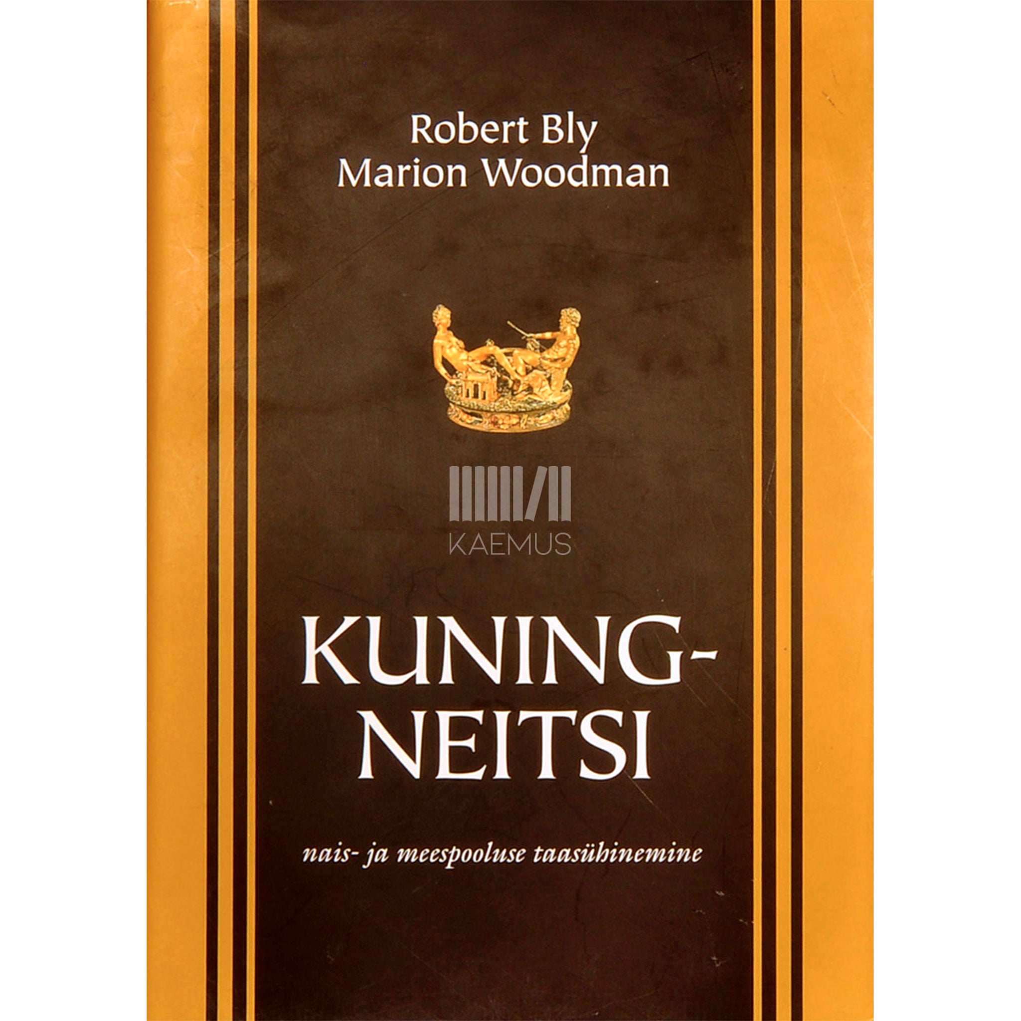 Robert Bly, Marion Woodman Kuningneitsi. Nais- ja meespooluse taasühinemine