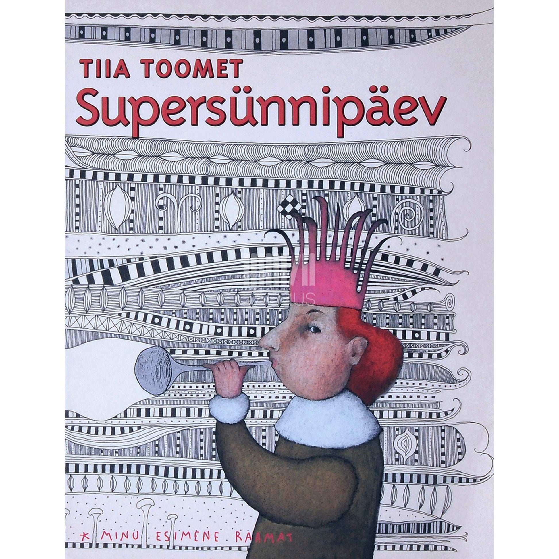 Tiia Toomet - Supersünnipäev