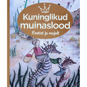 ... Kuninglikud muinaslood
