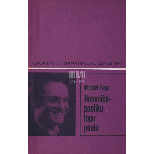 Michael Frayn - Hommikupooliku lõpu poole
