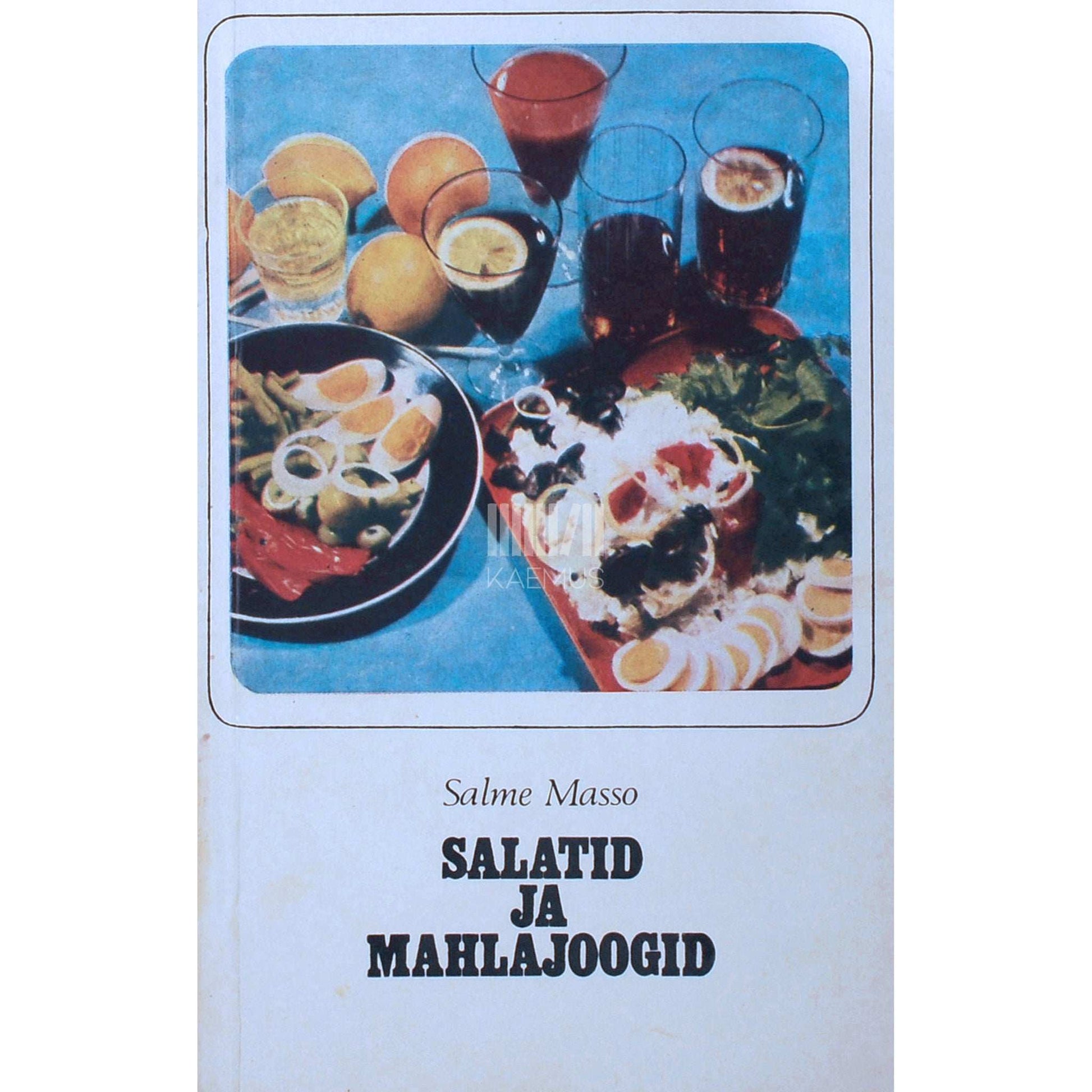 Salme Masso - Salatid ja mahlajoogid