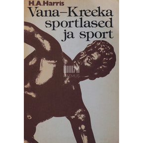 Harold Arthur Harris Vana-Kreeka sportlased ja sport