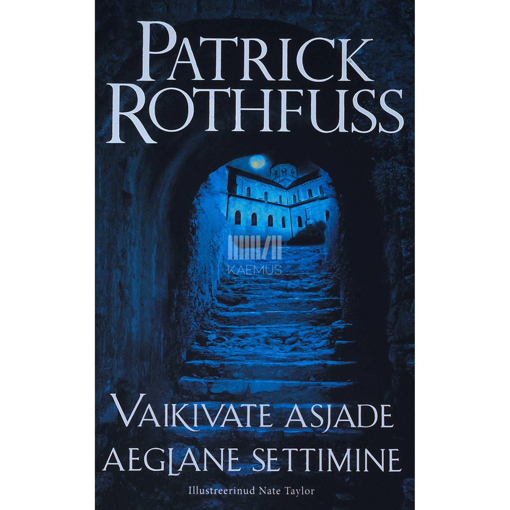 Patrick Rothfuss Vaikivate asjade aeglane settimine