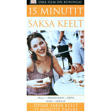 Sylvia Goulding - 15 minutit saksa keelt. Õpi saksa keelt ainult 15 minutit päevas