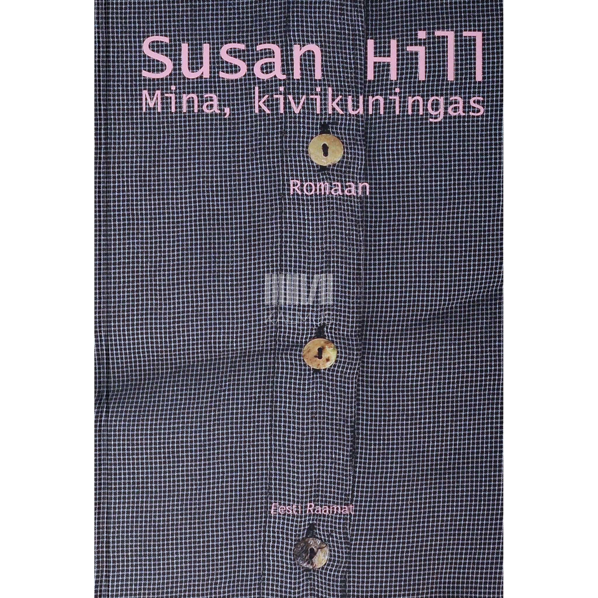 Susan Hill Mina, kivikuningas