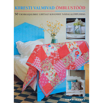 Emma Hardy - Kiiresti valmivad õmblustööd