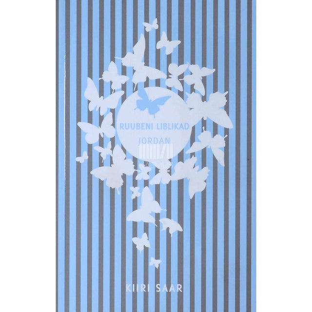 Kiiri Saar - Ruubeni liblikad. Jordan