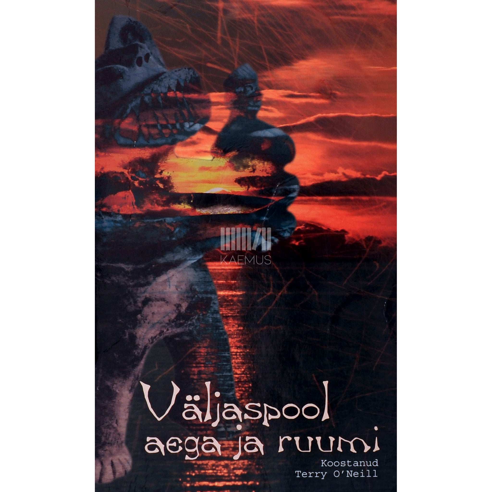 ... Väljaspool aega ja ruumi