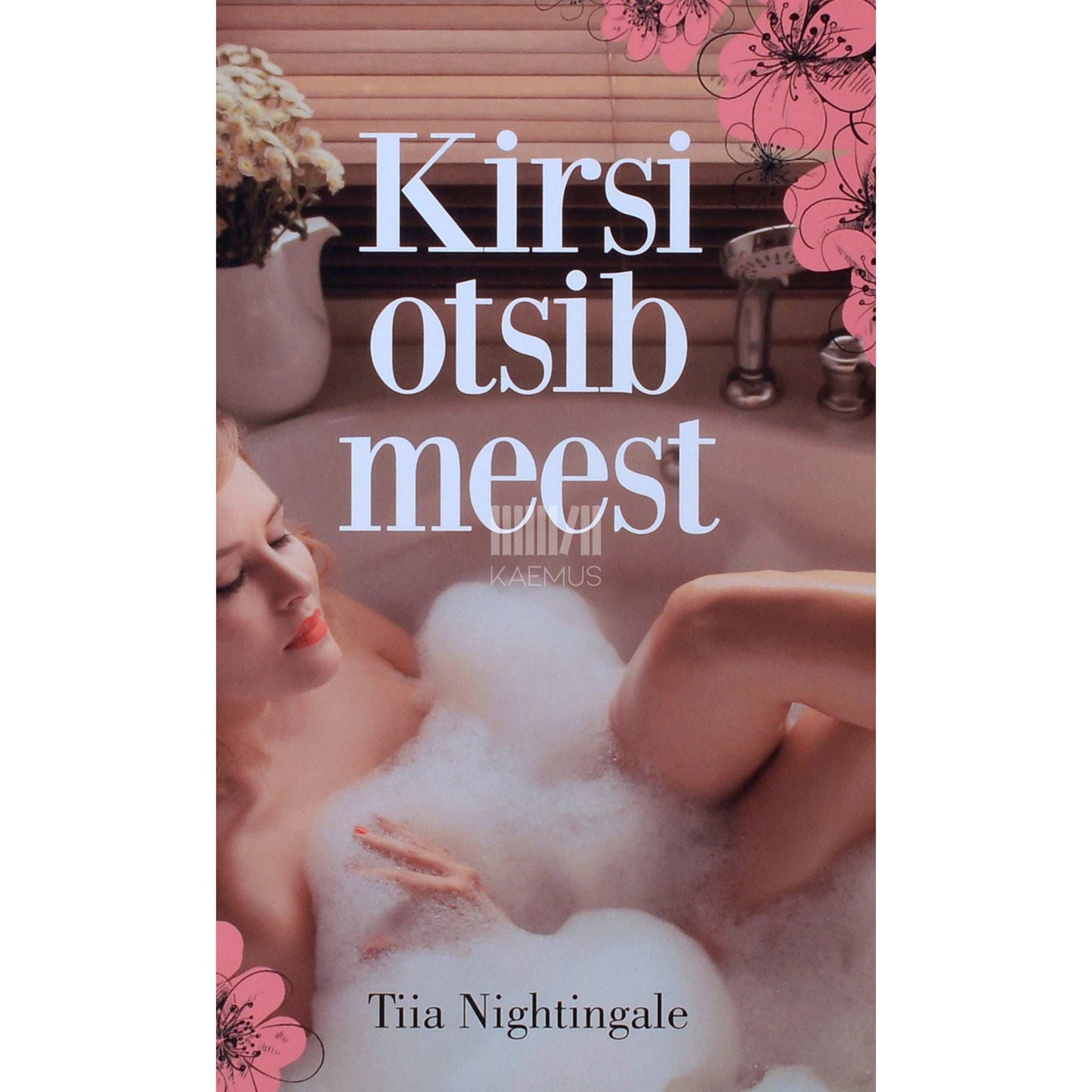 Tiia Nightingale - Kirsi otsib meest