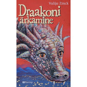 Valija Zinck - Draakoni ärkamine