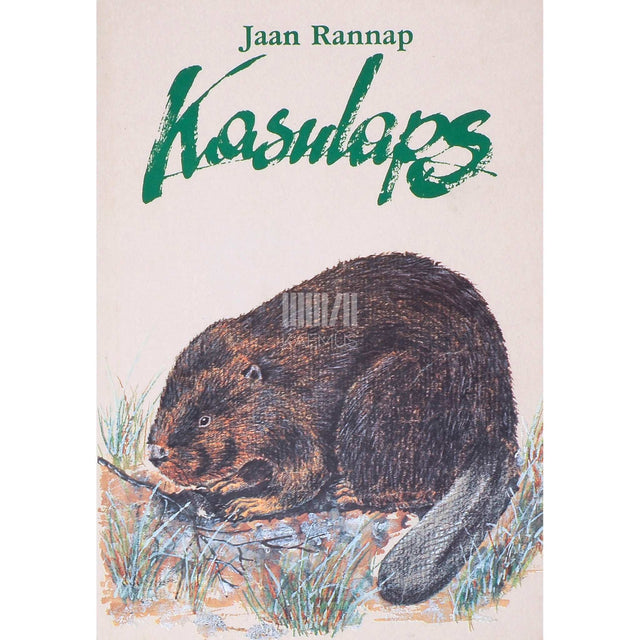 Jaan Rannap - Kasulaps. Loomalood