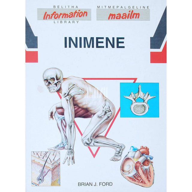 Brian J. Ford - Inimene. Entsüklopeediline teatmeteos lastele