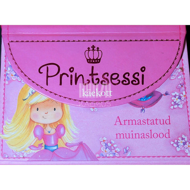... - Printsessi käekott. Armastatud muinaslood
