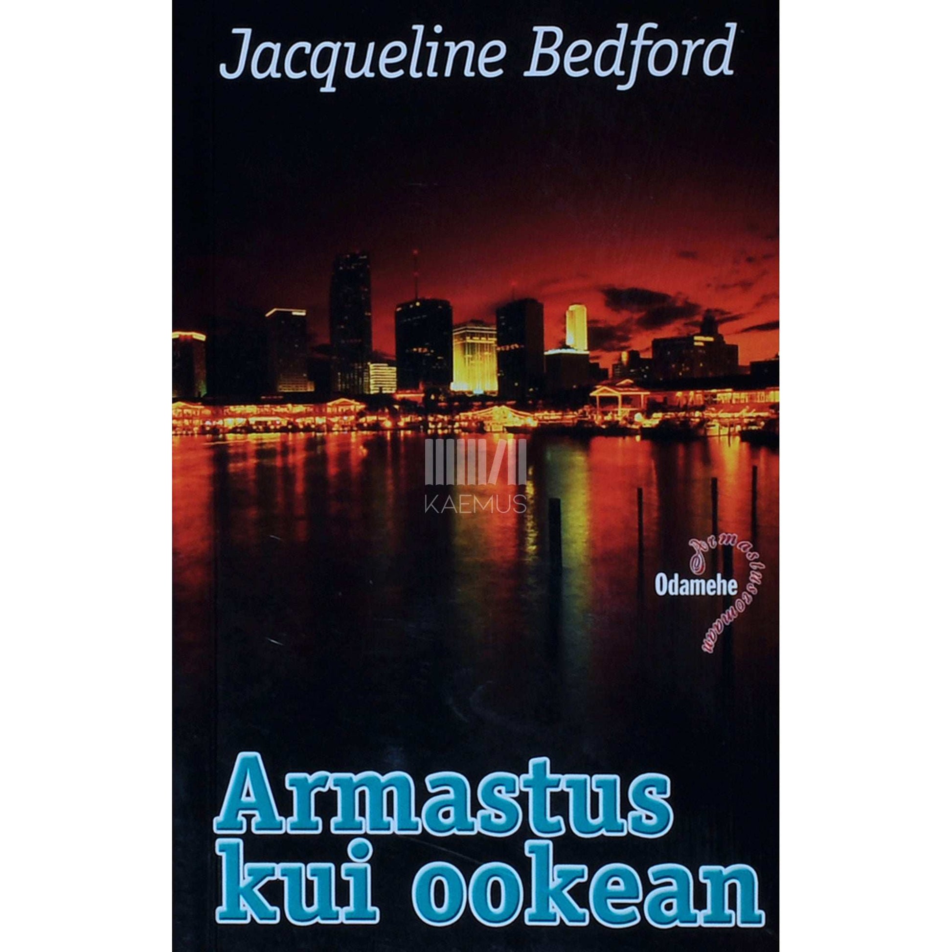 Jacqueline Bedford - Armastus kui ookean
