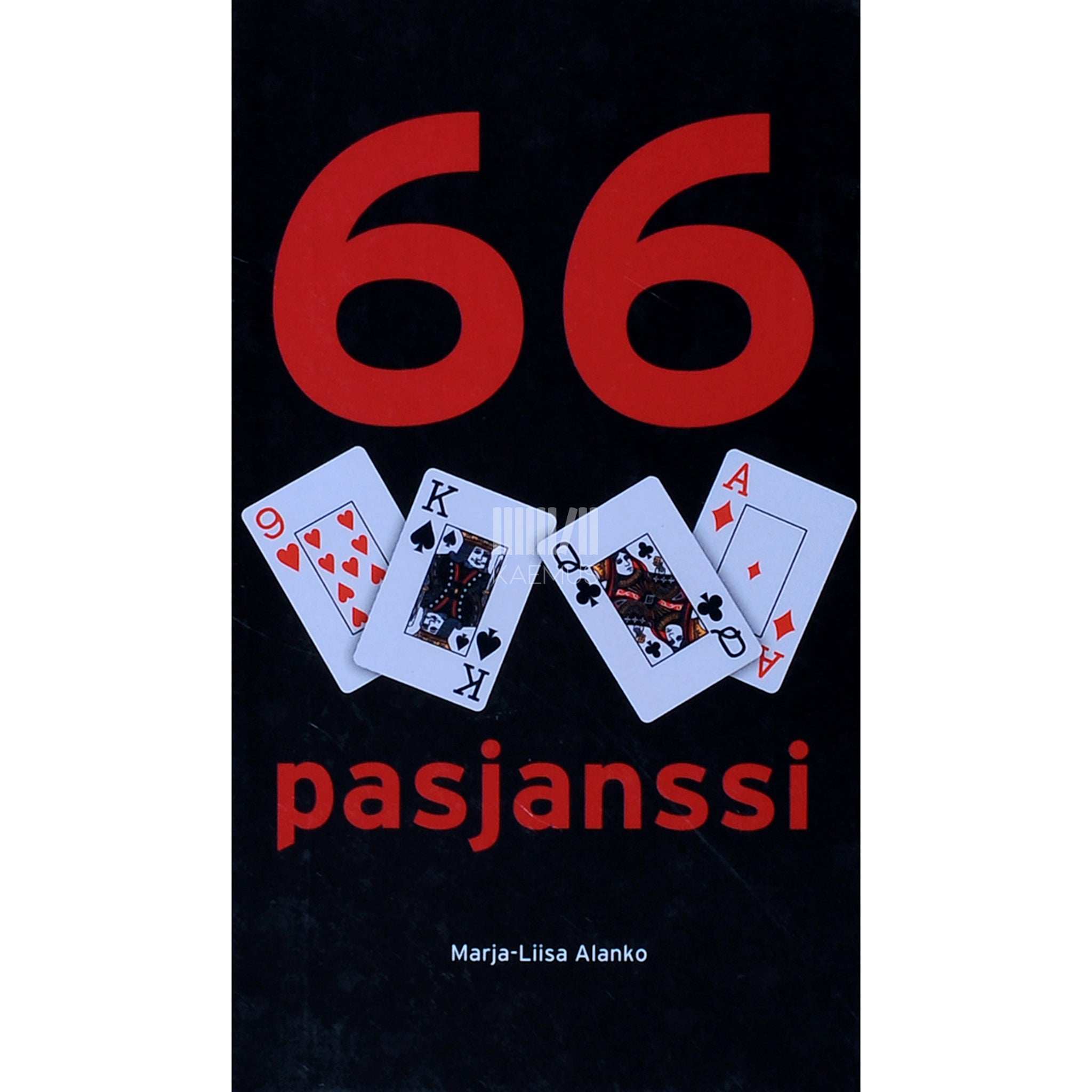 ... - 66 pasjanssi. Ajaviidet jõudehetkeks