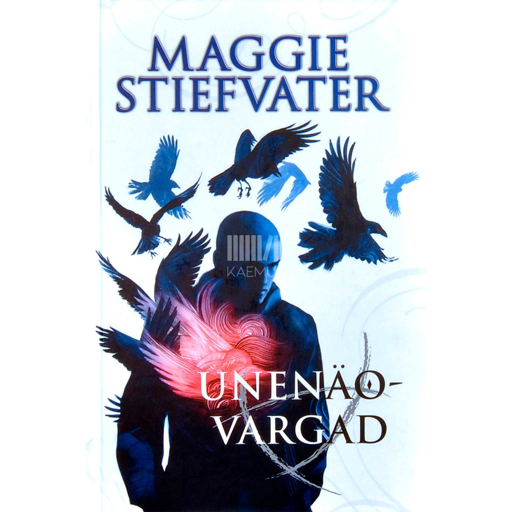 Maggie Stiefvater Unenäovargad 2. osa