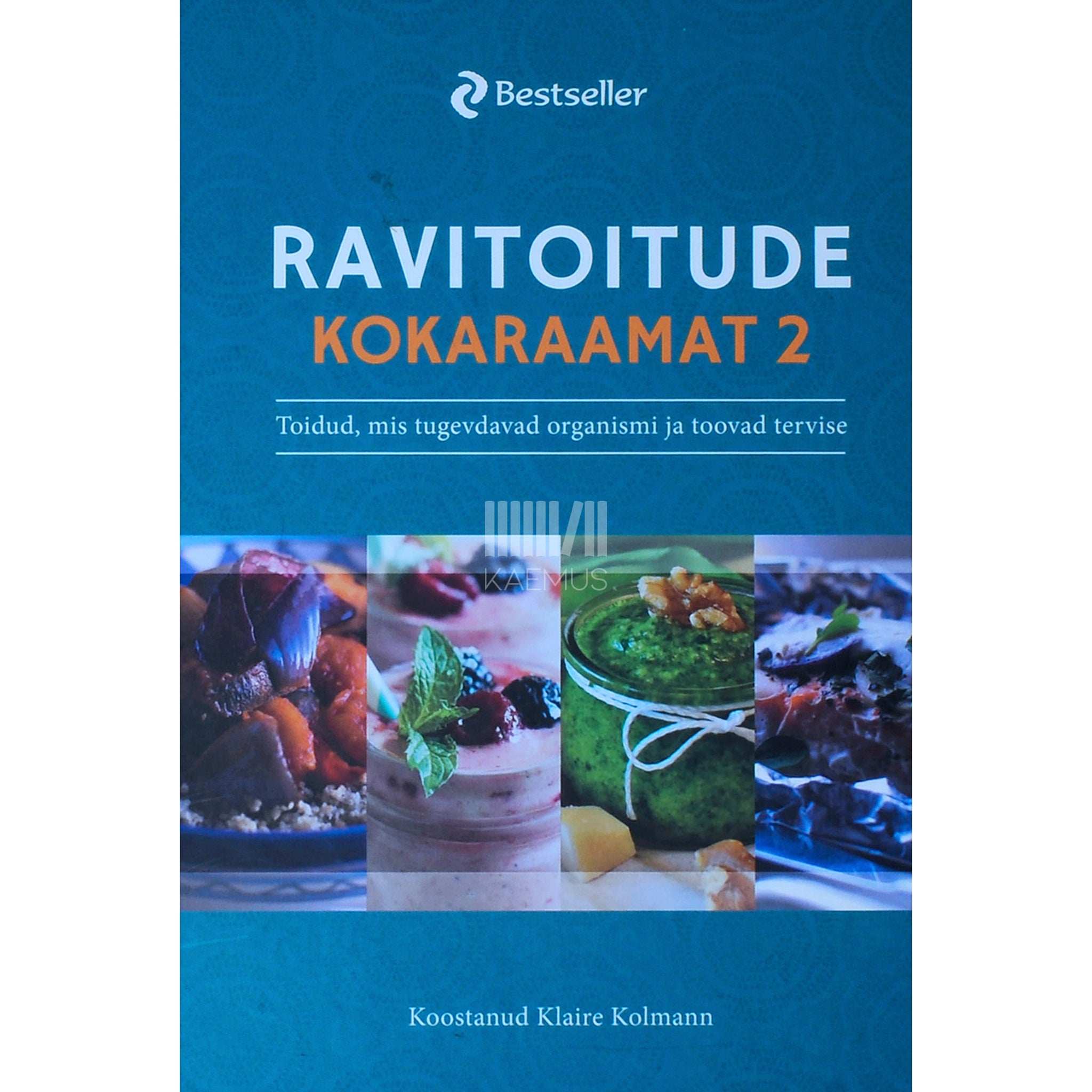 ... Ravitoitude kokaraamat 2. osa