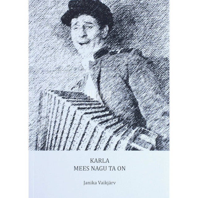 Janika Vaikjärv - Karla. Mees nagu ta on