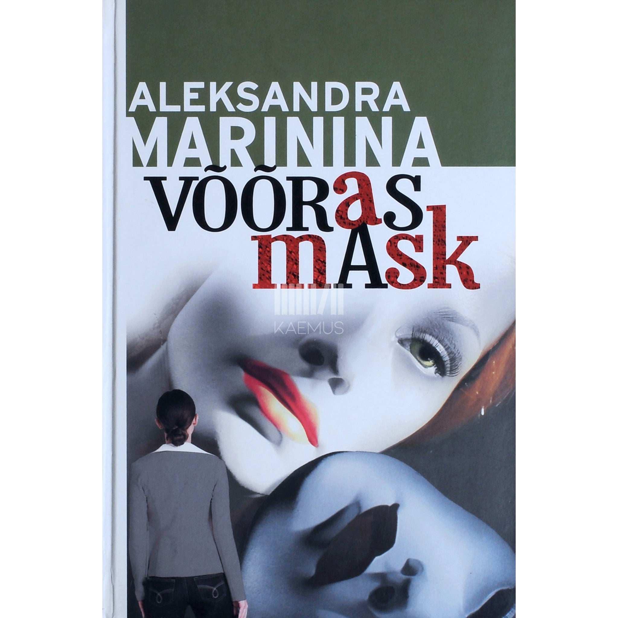 Aleksandra Marinina Võõras mask