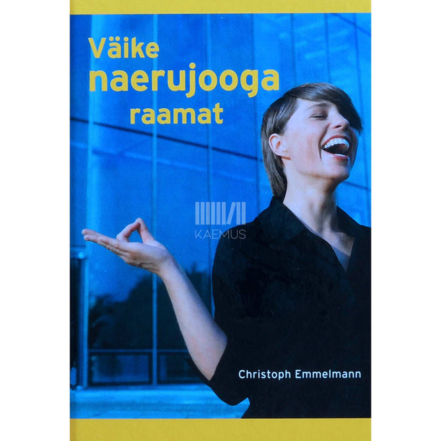 Christoph Emmelmann - Väike naerujooga raamat