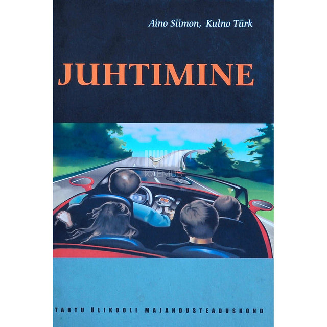 Aino Siimon, Kulno Türk - Juhtimine. Põhimõisted ja -seosed