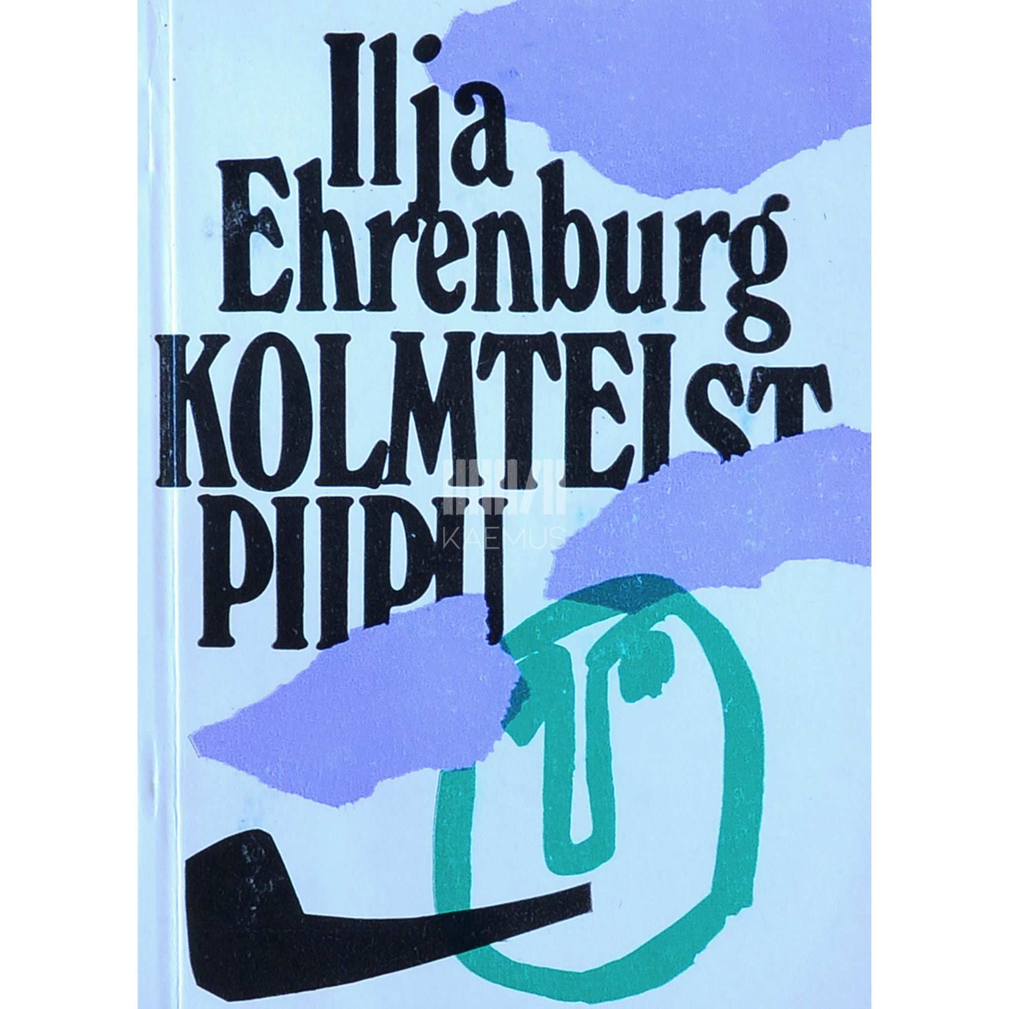 Ilja Ehrenburg Kolmteist piipu
