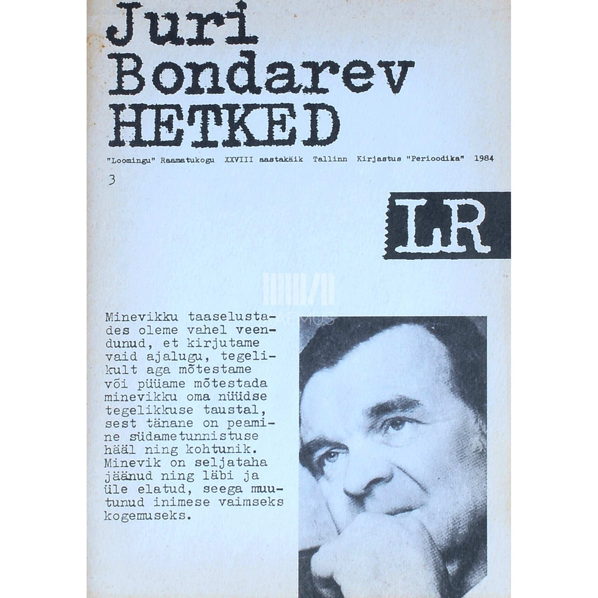 Juri Bondarev Hetked