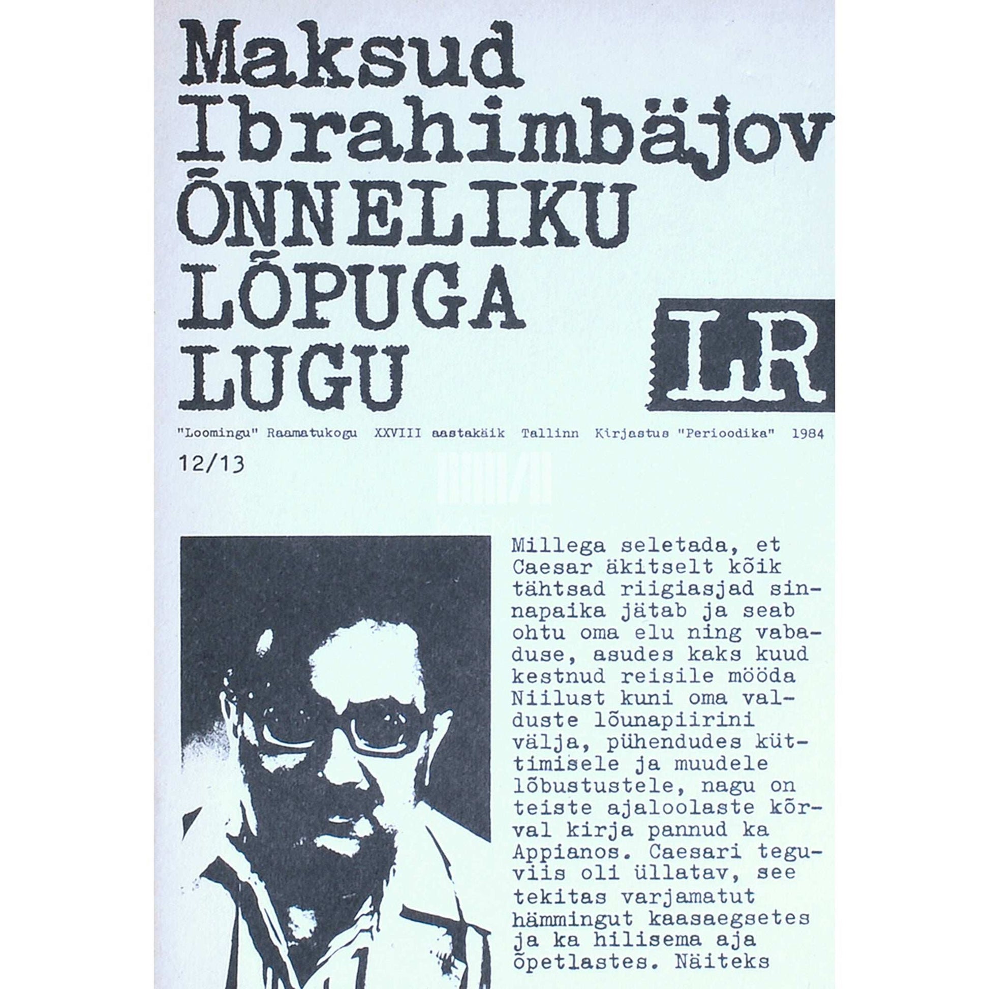 Maksud Ibrahimbäjov - Õnneliku lõpuga lugu