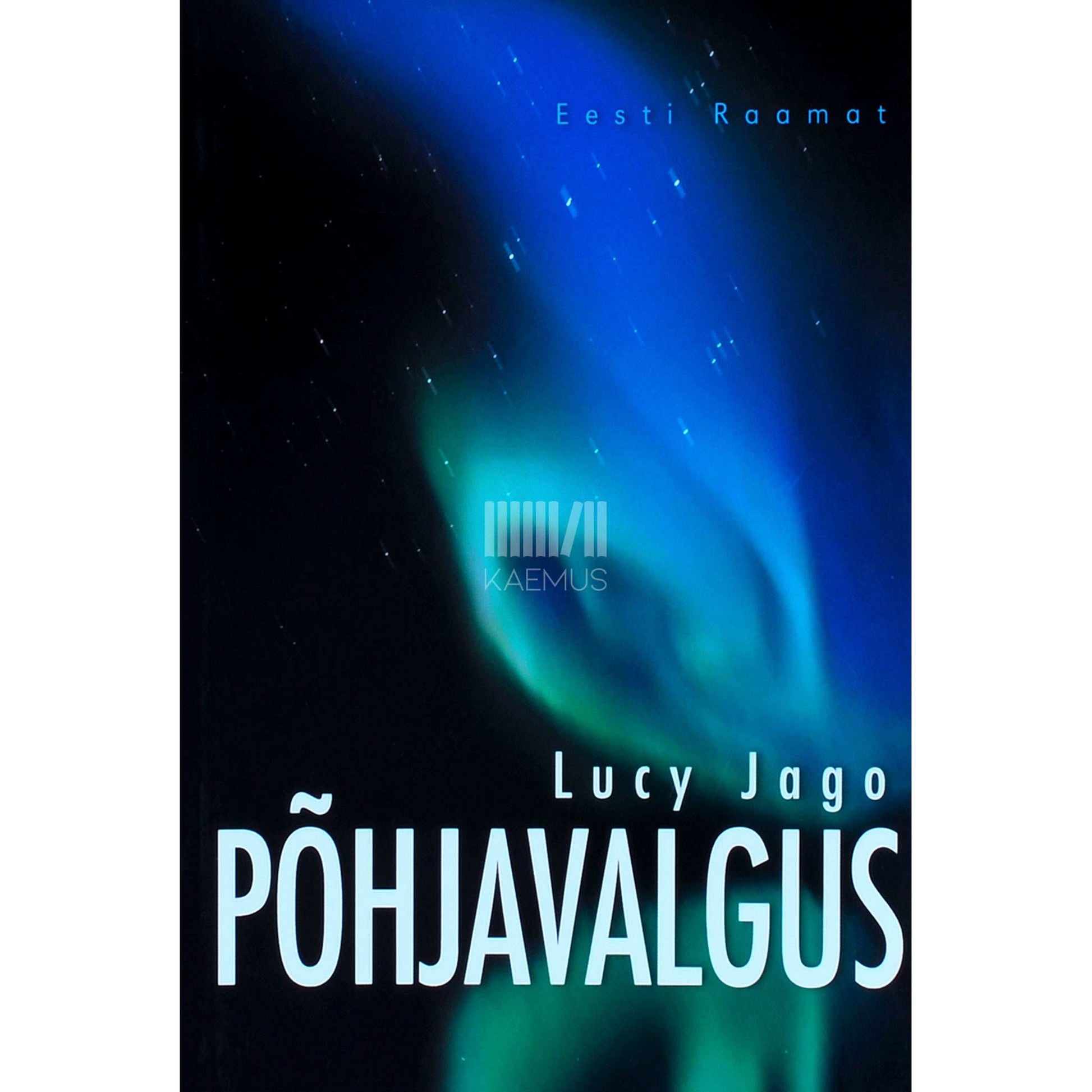 Lucy Jago - Põhjavalgus