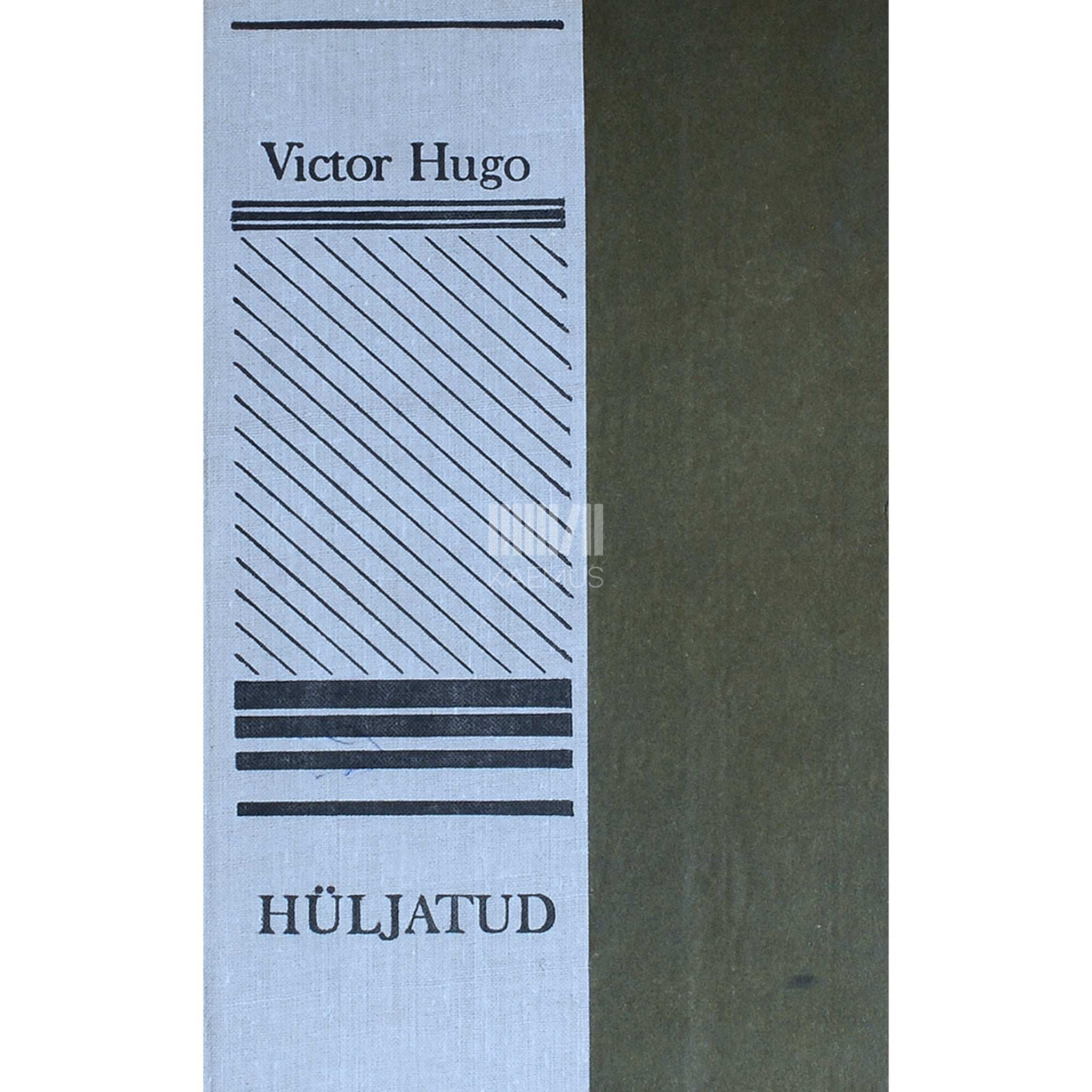 Victor Hugo Hüljatud 3. osa