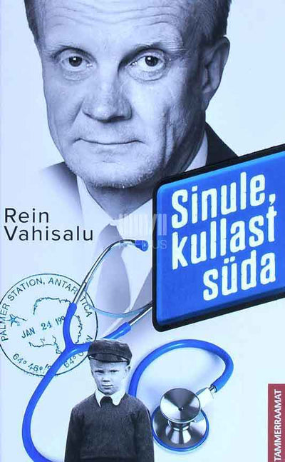 Sinule, kullast süda. Arsti märkmed - Kaemus