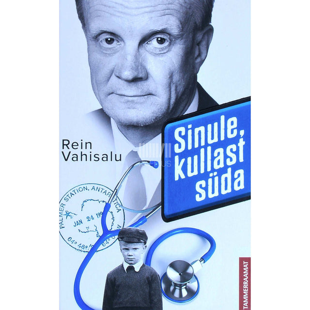 Rein Vahisalu - Sinule, kullast süda. Arsti märkmed