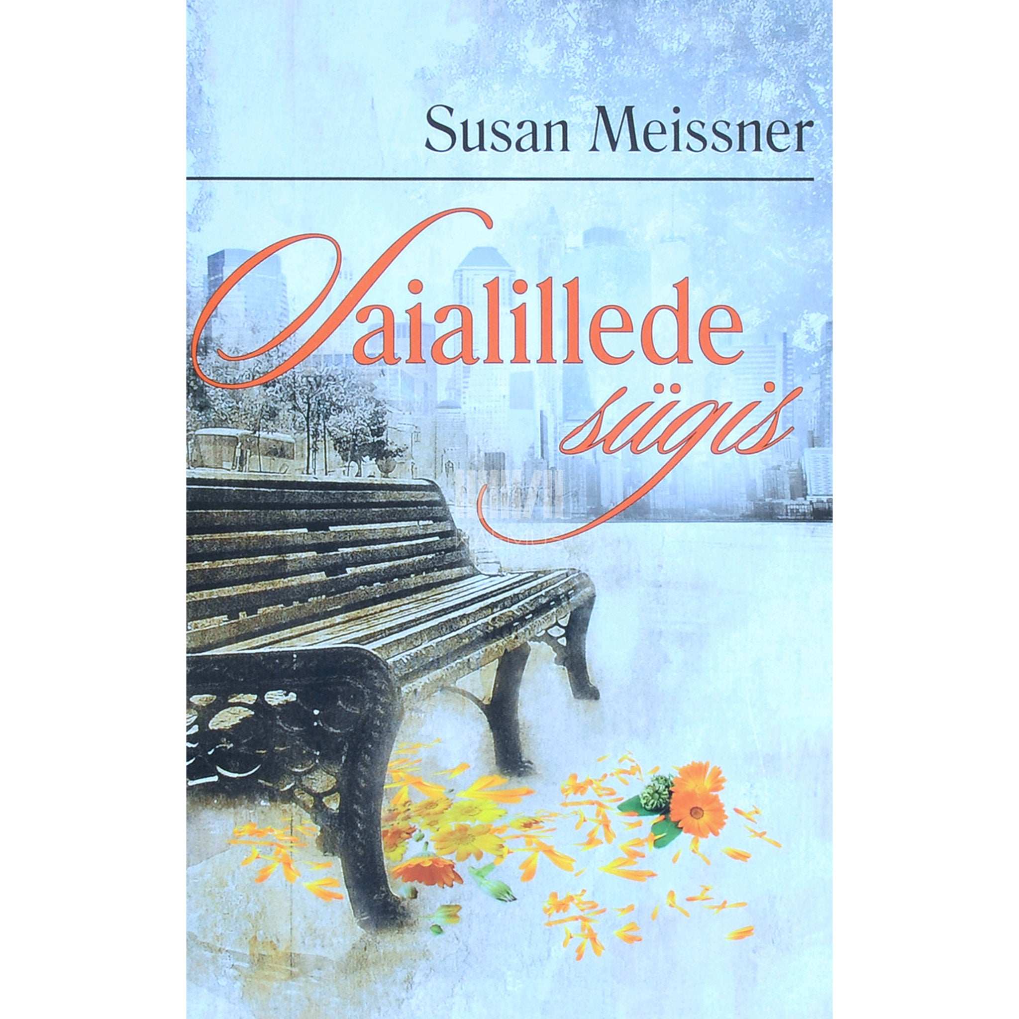 Susan Meissner Saialillede sügis