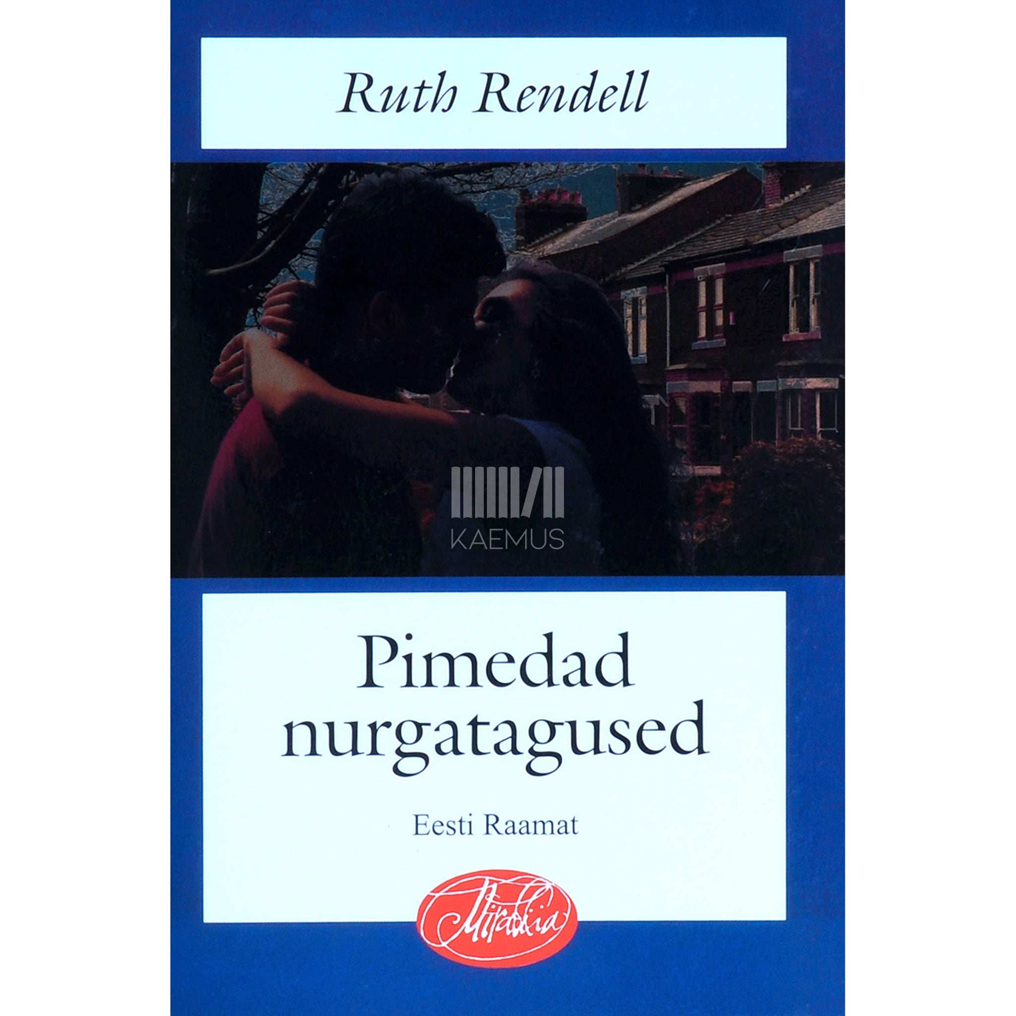 Ruth Rendell Pimedad nurgatagused