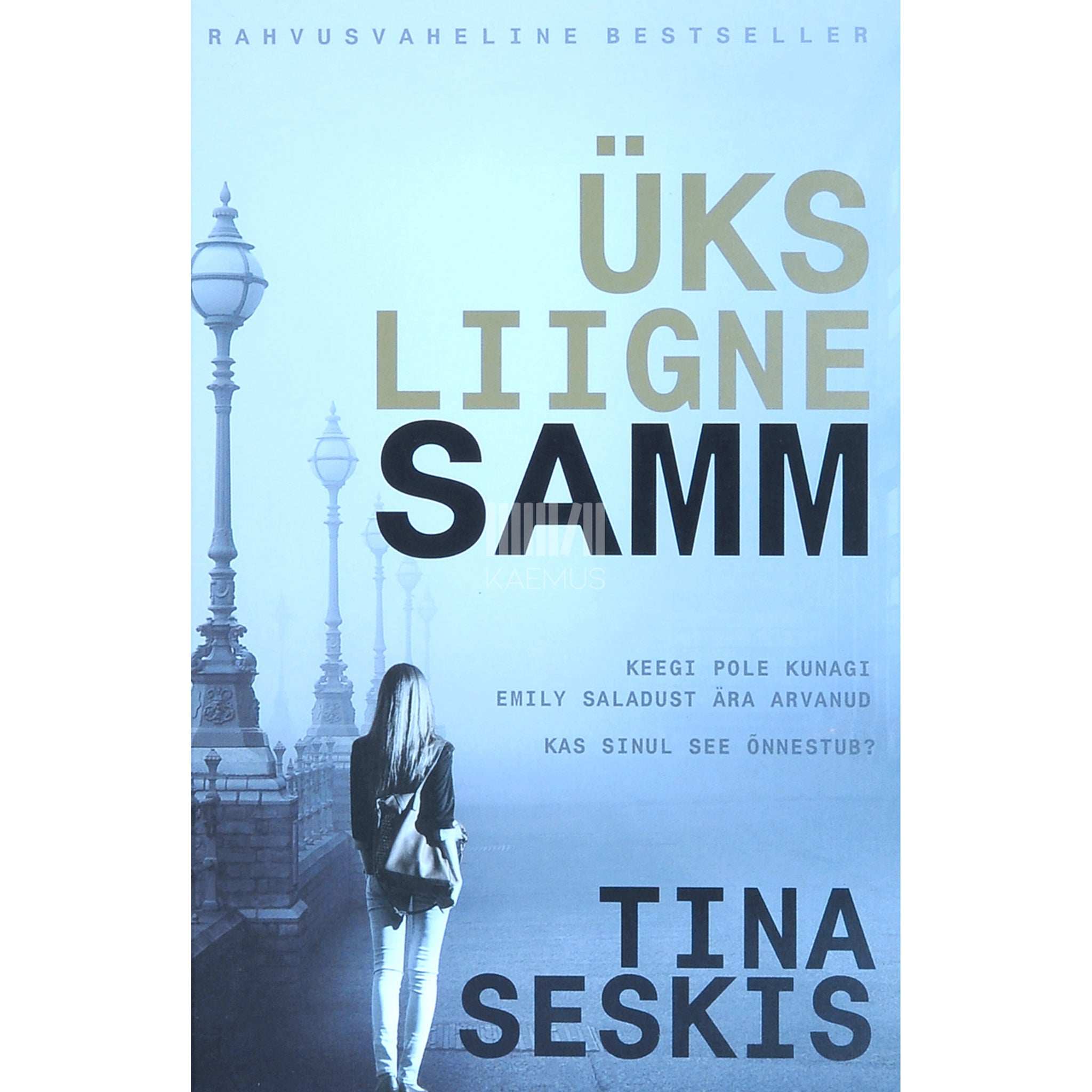 Tina Seskis Üks liigne samm