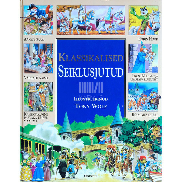 Tony Wolf - Klassikalised seiklusjutud