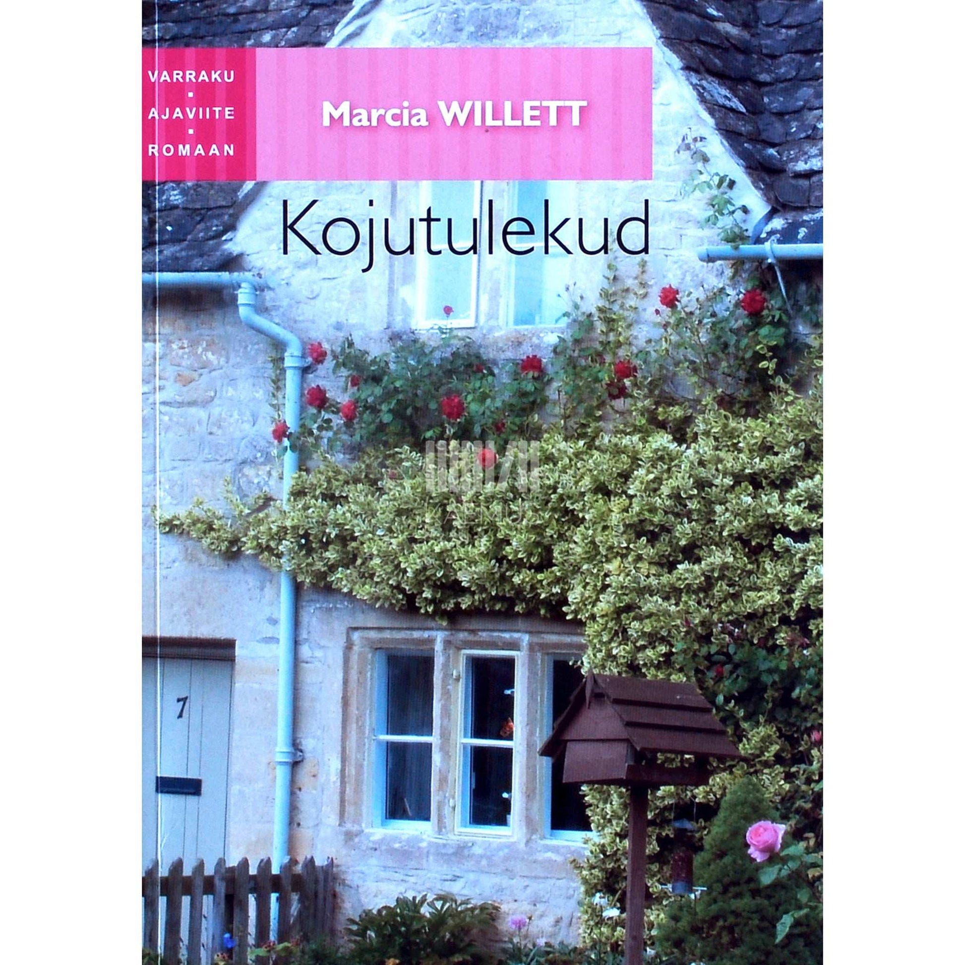 Marcia Willett - Kojutulekud