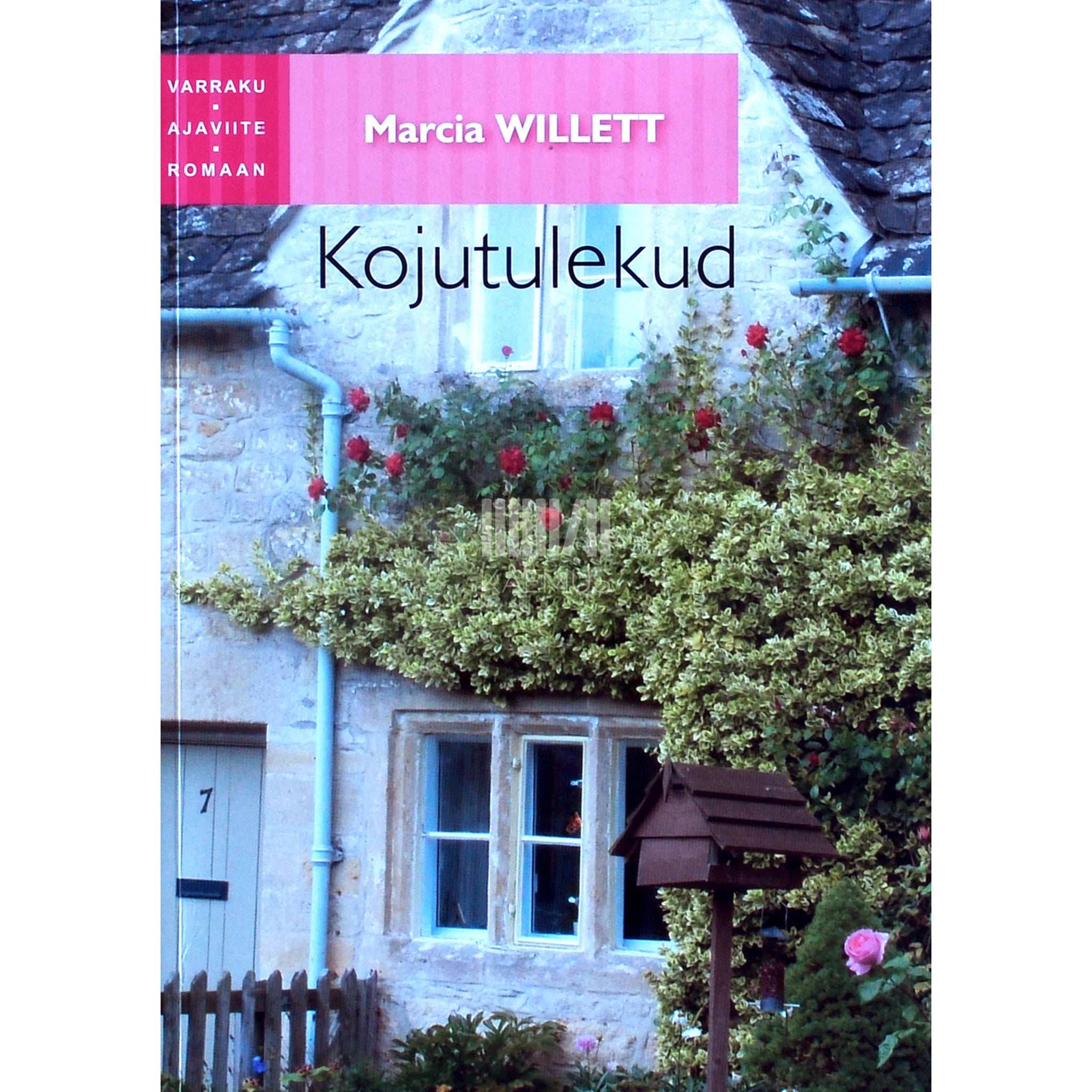 Marcia Willett Kojutulekud