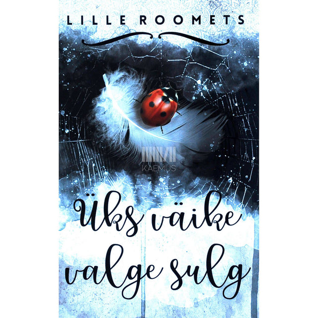 Lille Roomets - Üks väike valge sulg
