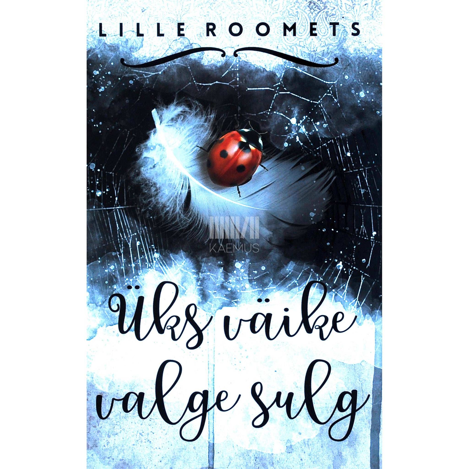 Lille Roomets - Üks väike valge sulg