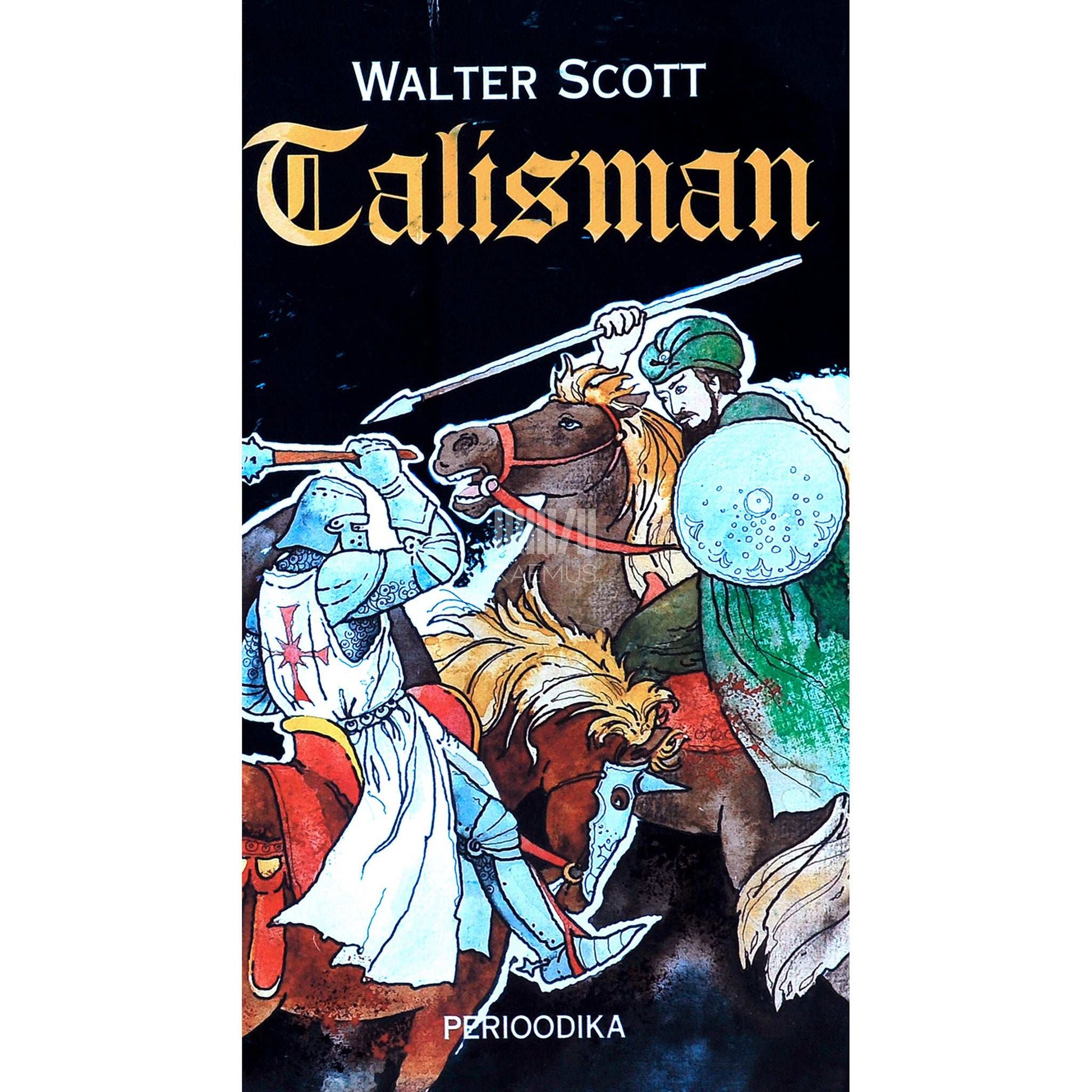 Walter Scott - Talisman