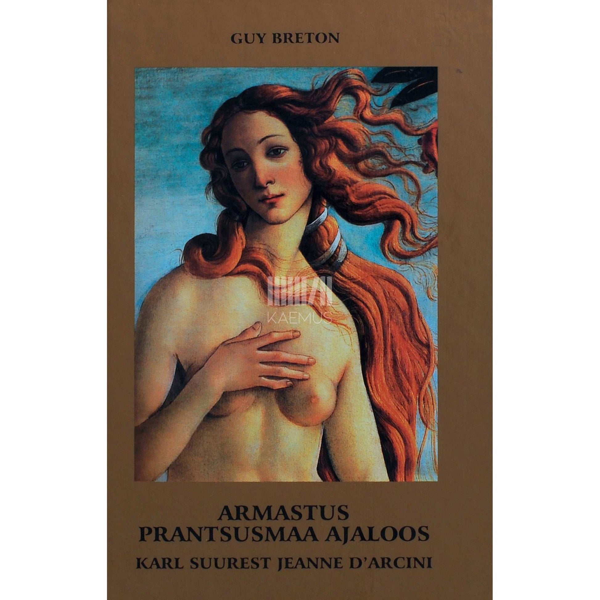 Guy Breton - Armastus Prantsusmaa ajaloos