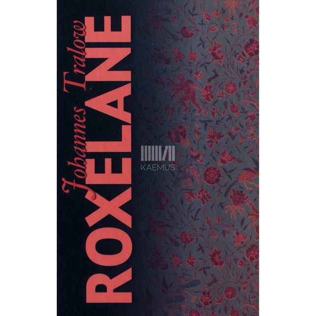 Johannes Tralow - Roxelane