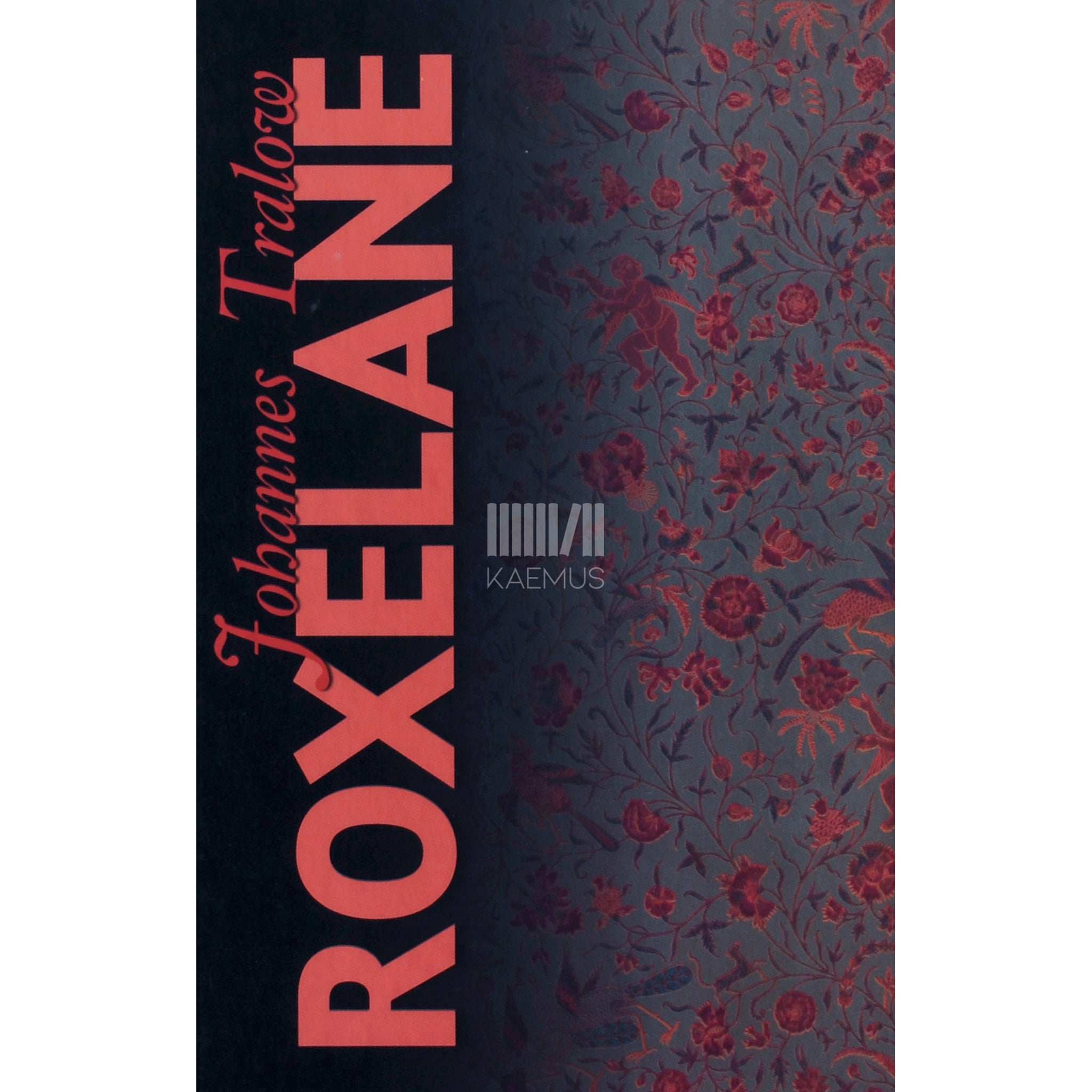 Johannes Tralow Roxelane