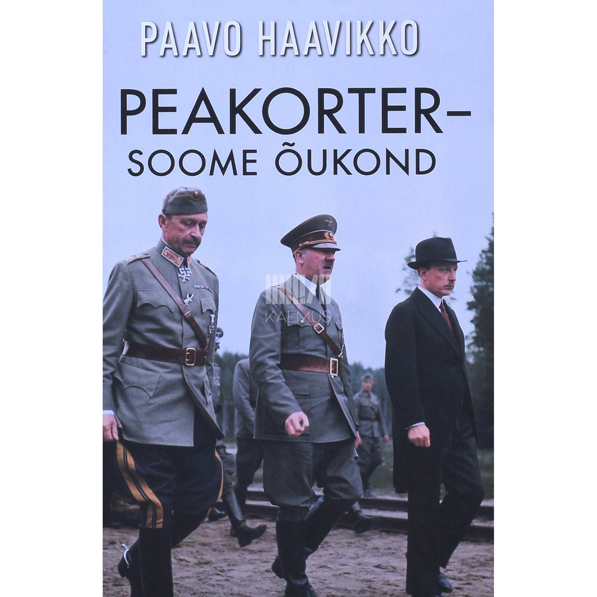 Paavo Haavikko - Peakorter - Soome õukond