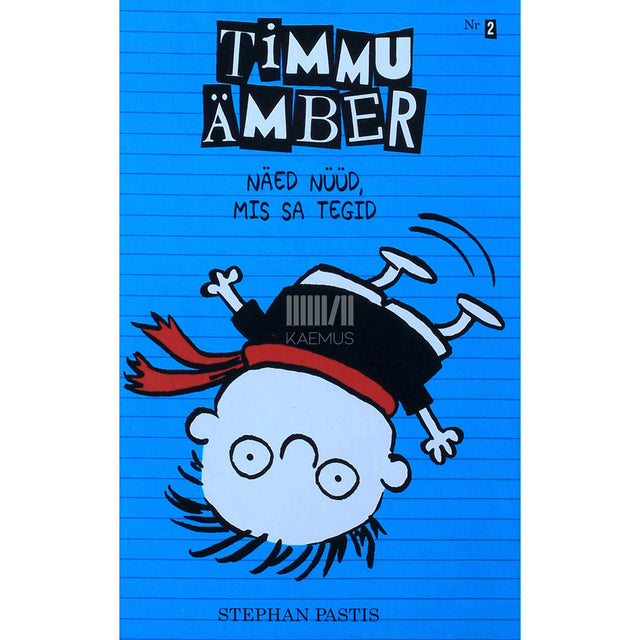 Stephan Pastis - Timmu Ämber. Näed nüüd, mis sa tegid 2. osa