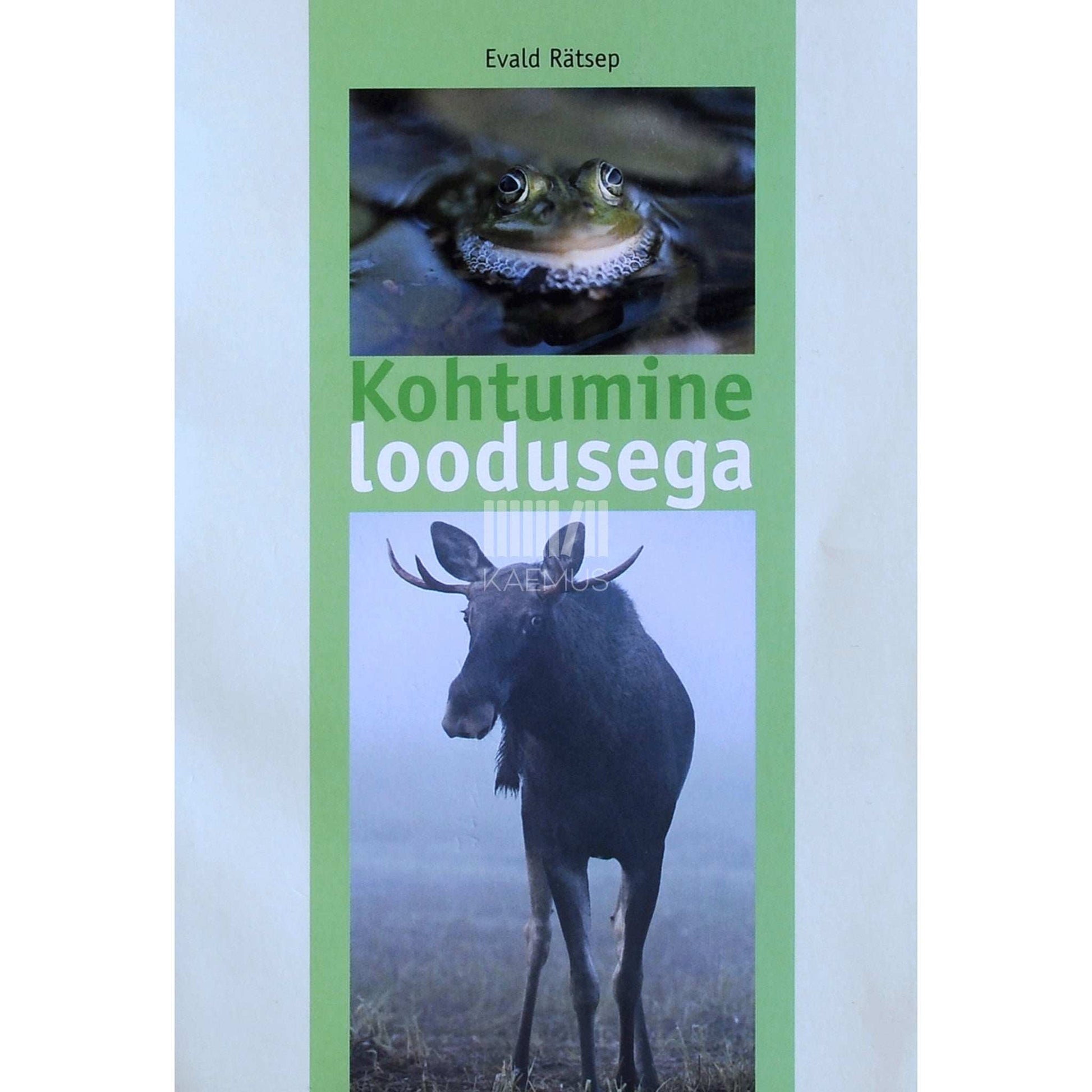 Evald Rätsep - Kohtumine loodusega