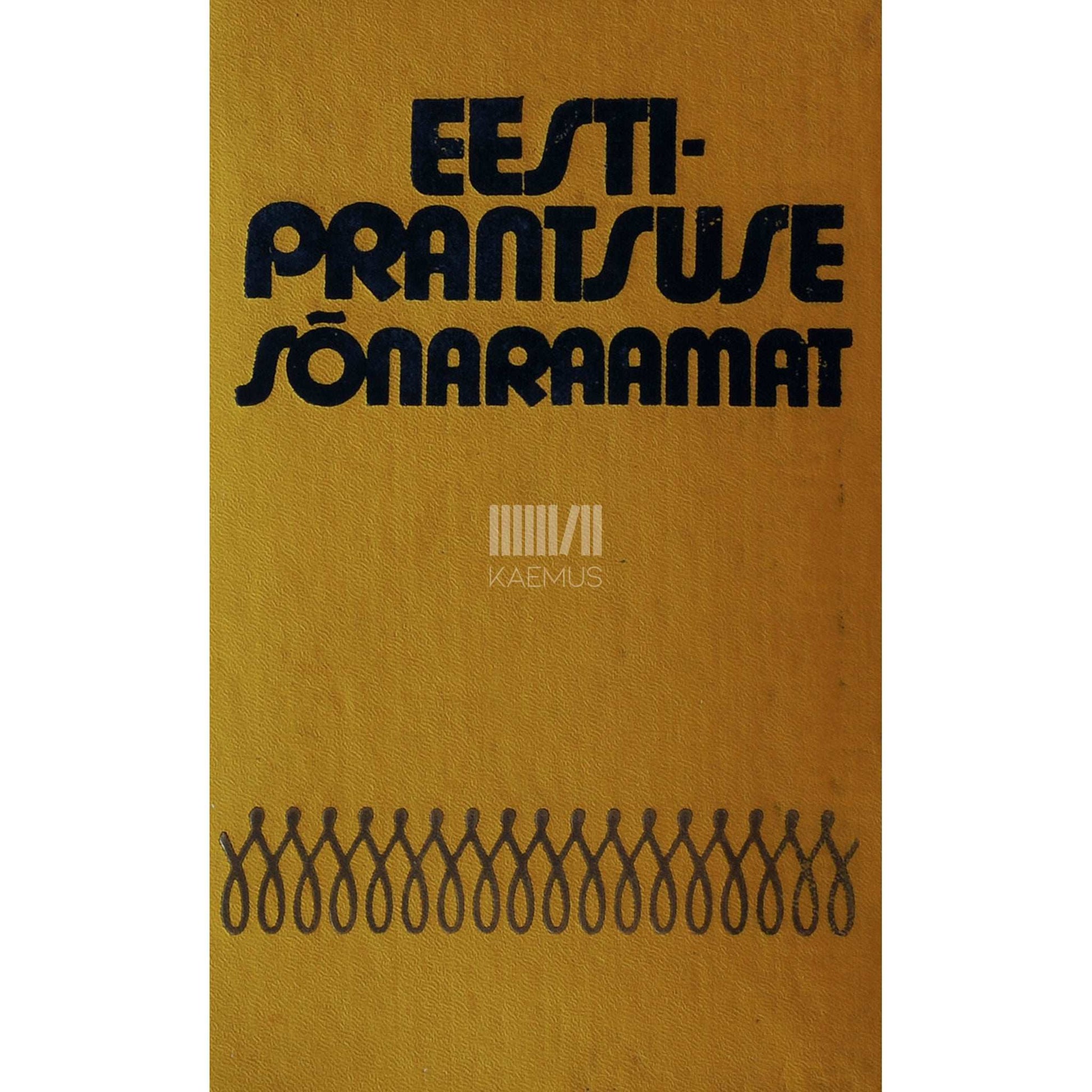 ... - Eesti-prantsuse sõnaraamat