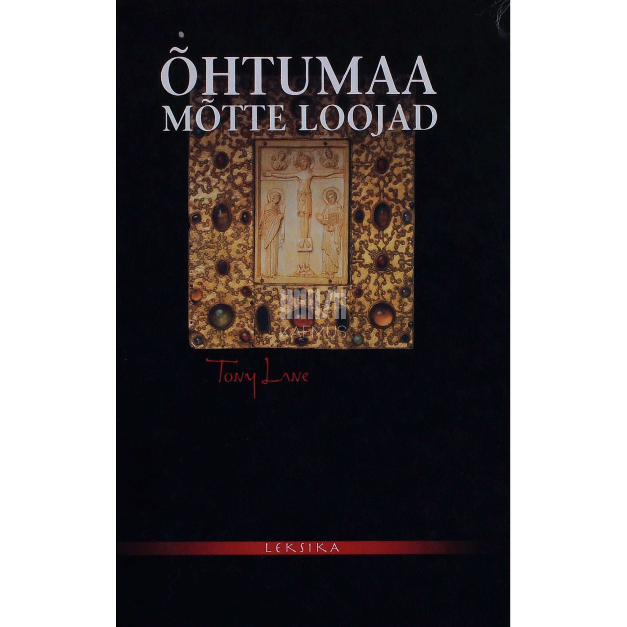 Tony Lane Õhtumaa mõtte loojad