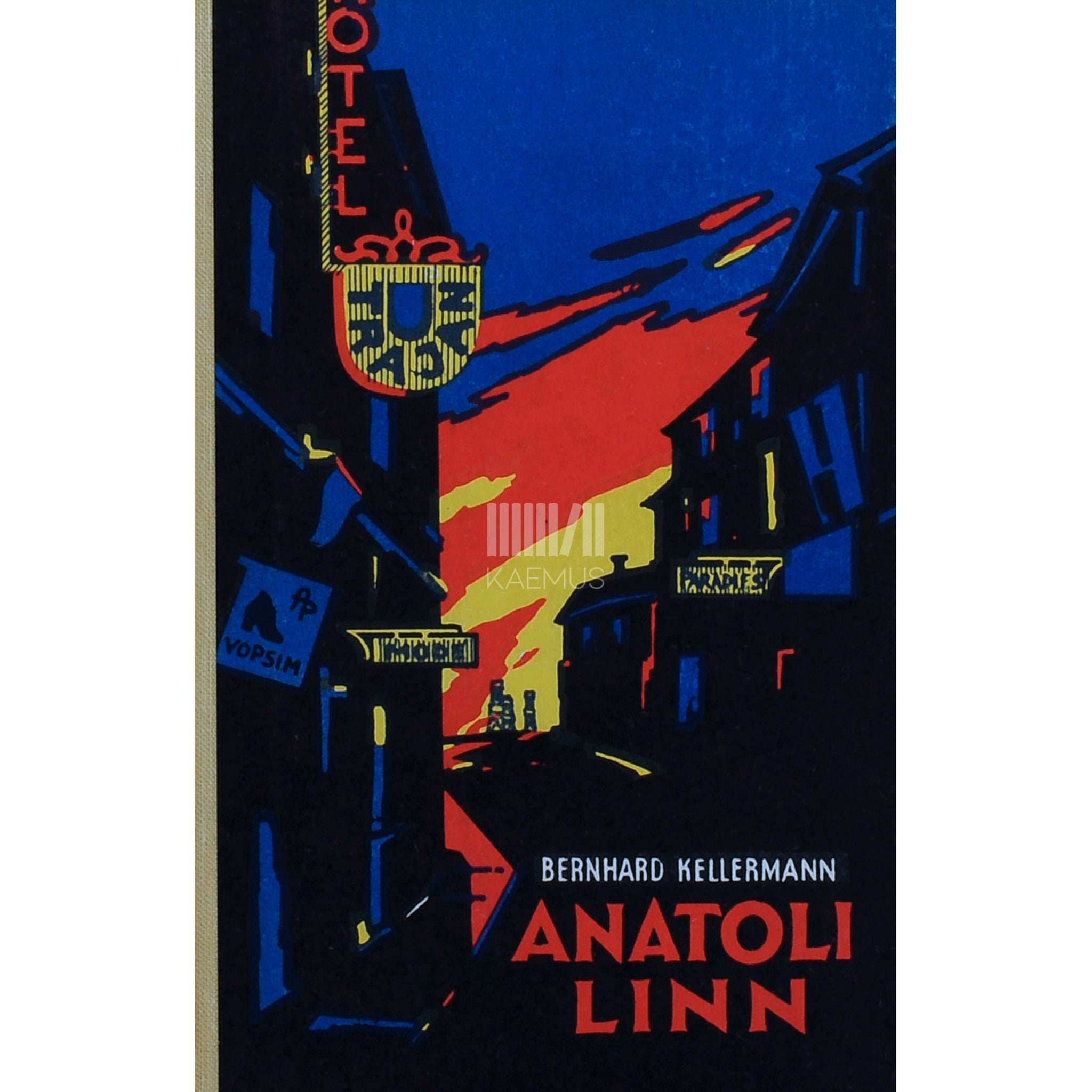 Bernhard Kellermann Anatoli linn